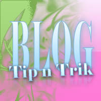 tip n trik blog Tips rahasia untuk blog Anda